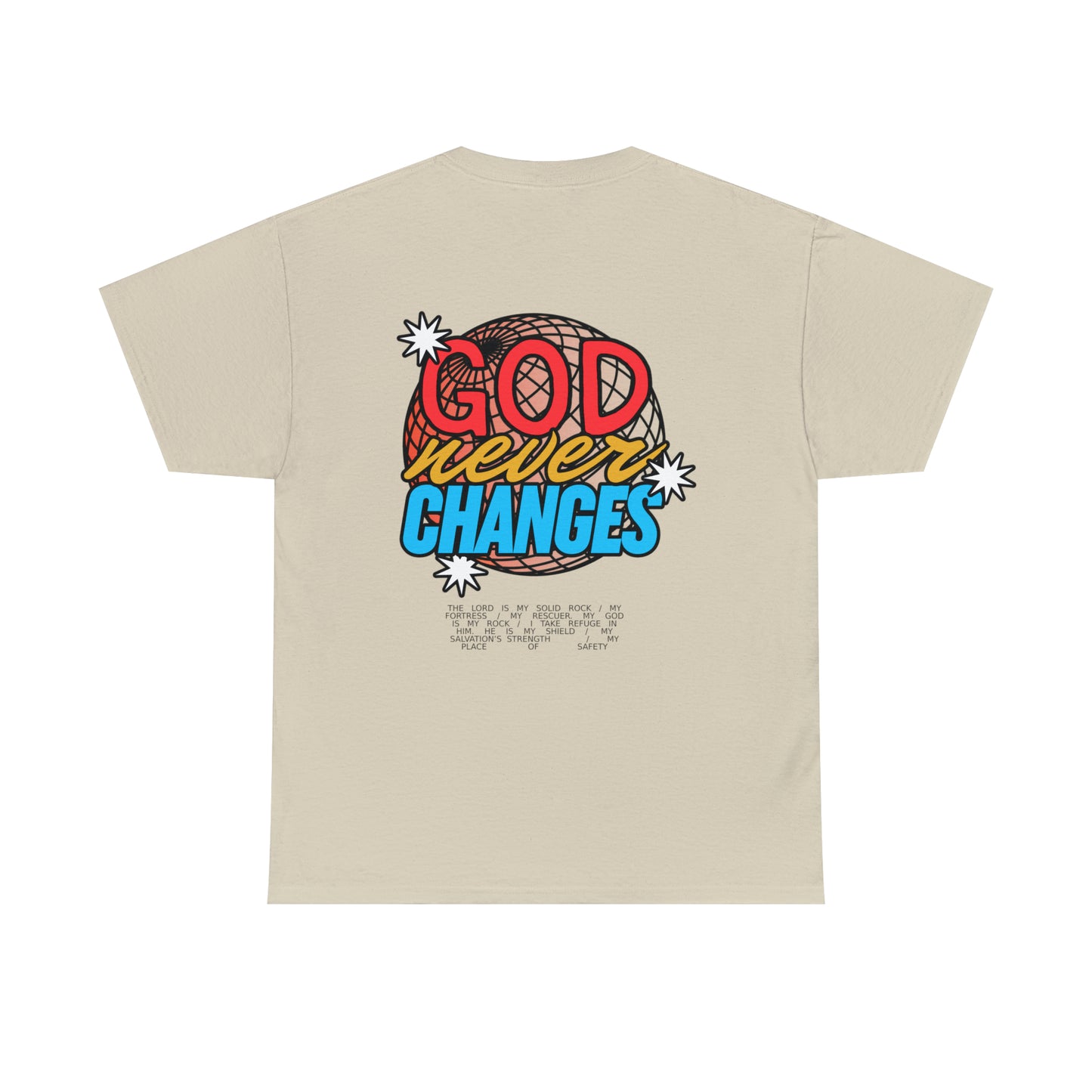 God Never Changes Heavy Graphic Tee