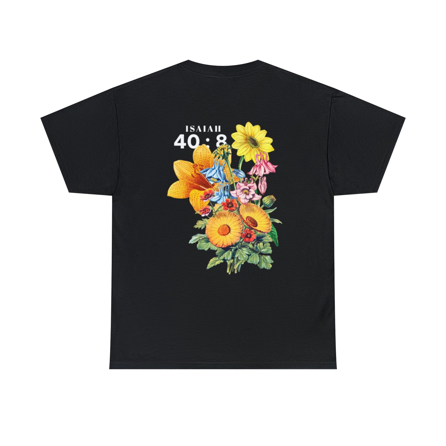 Isaiah 40:8 Bloom Graphic Tee