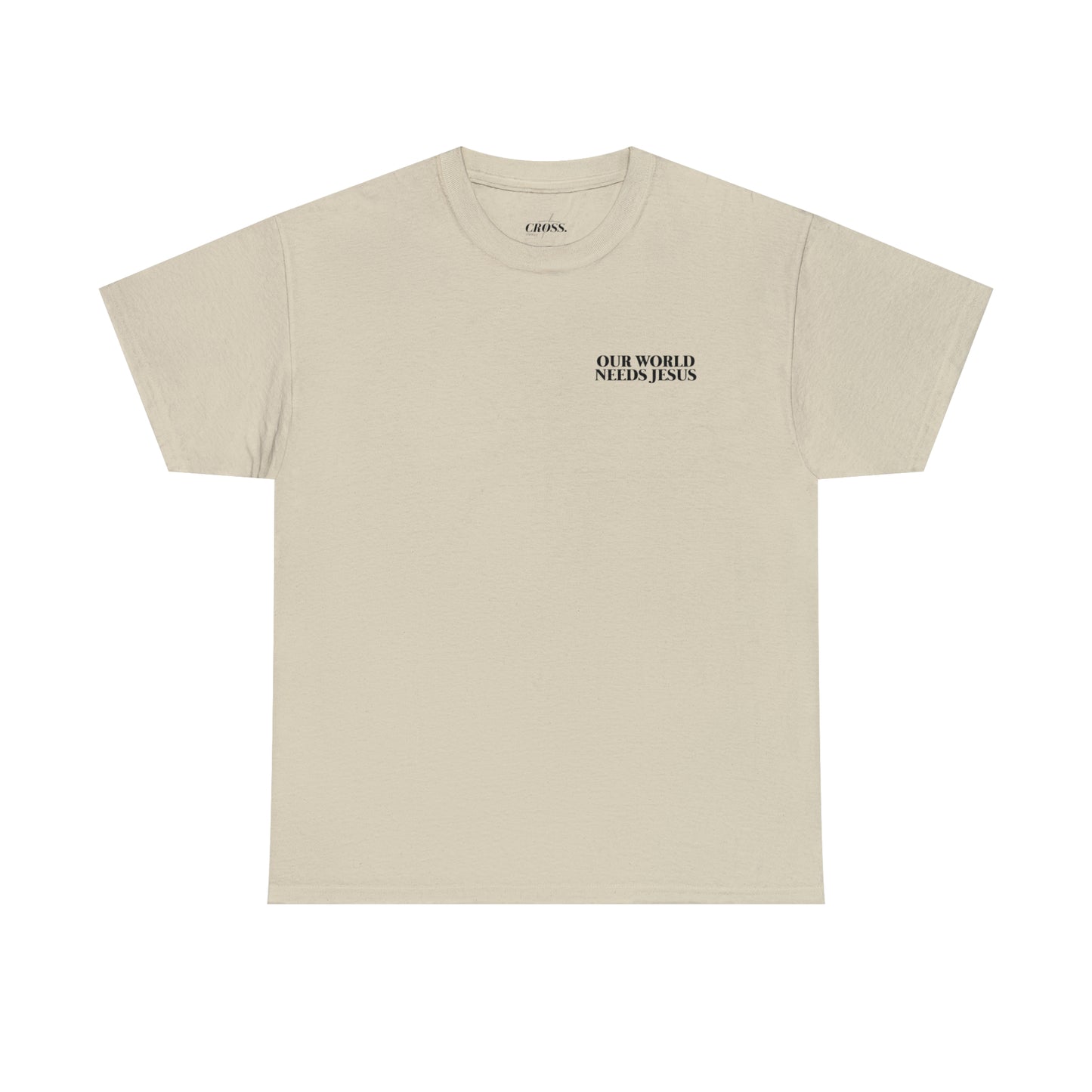 Our World Needs Jesus Heavy Graphic Tee