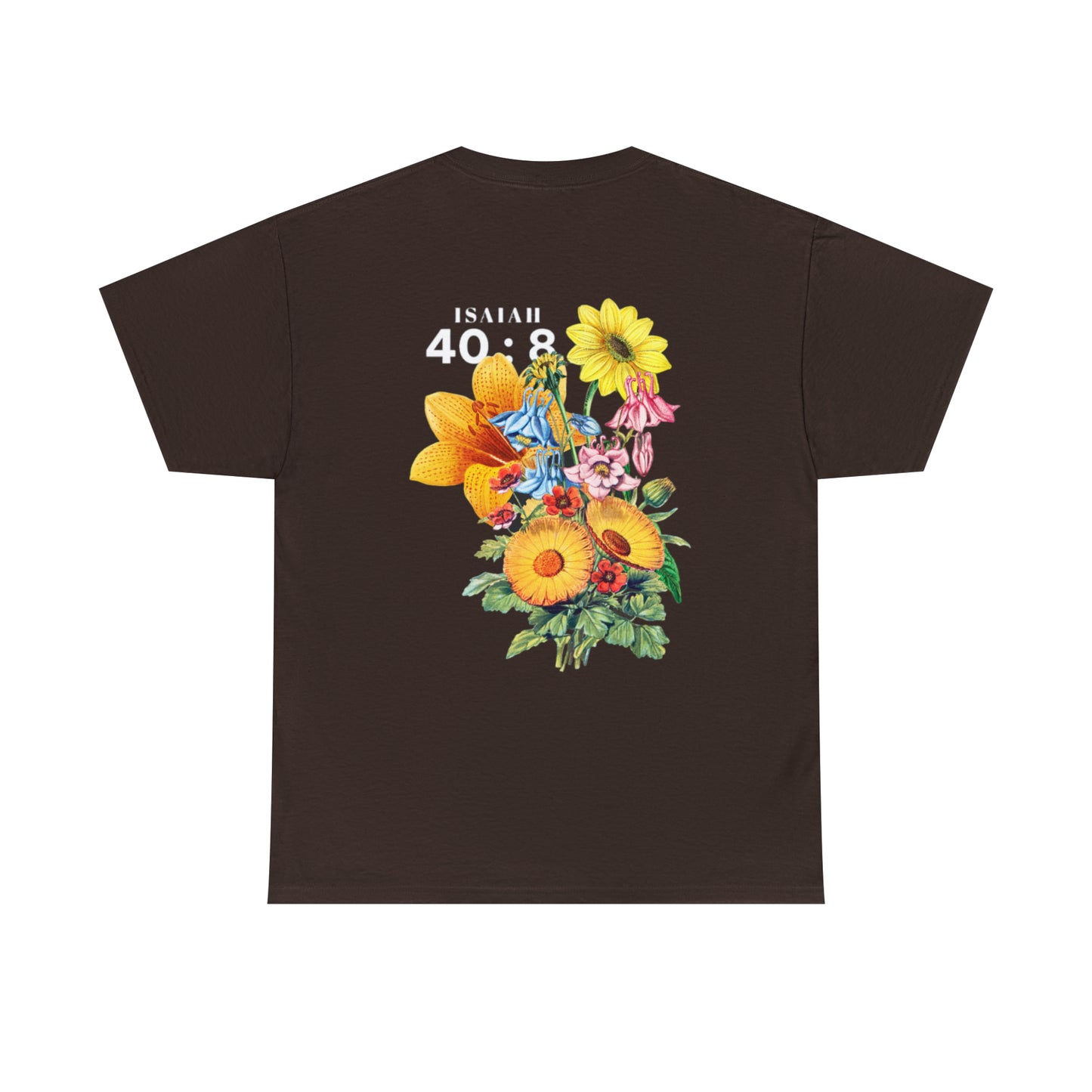 Isaiah 40:8 Bloom Graphic Tee