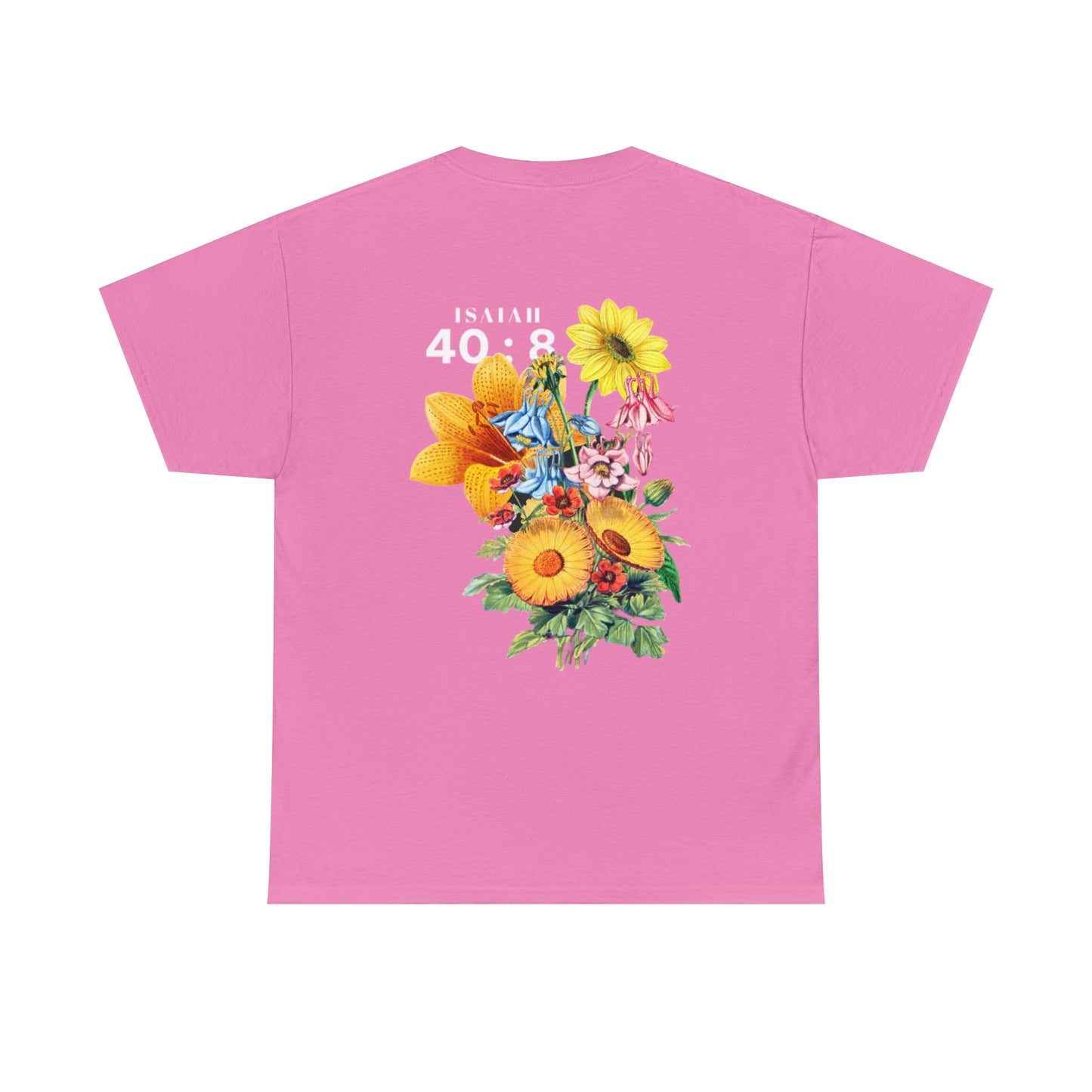 Isaiah 40:8 Bloom Graphic Tee