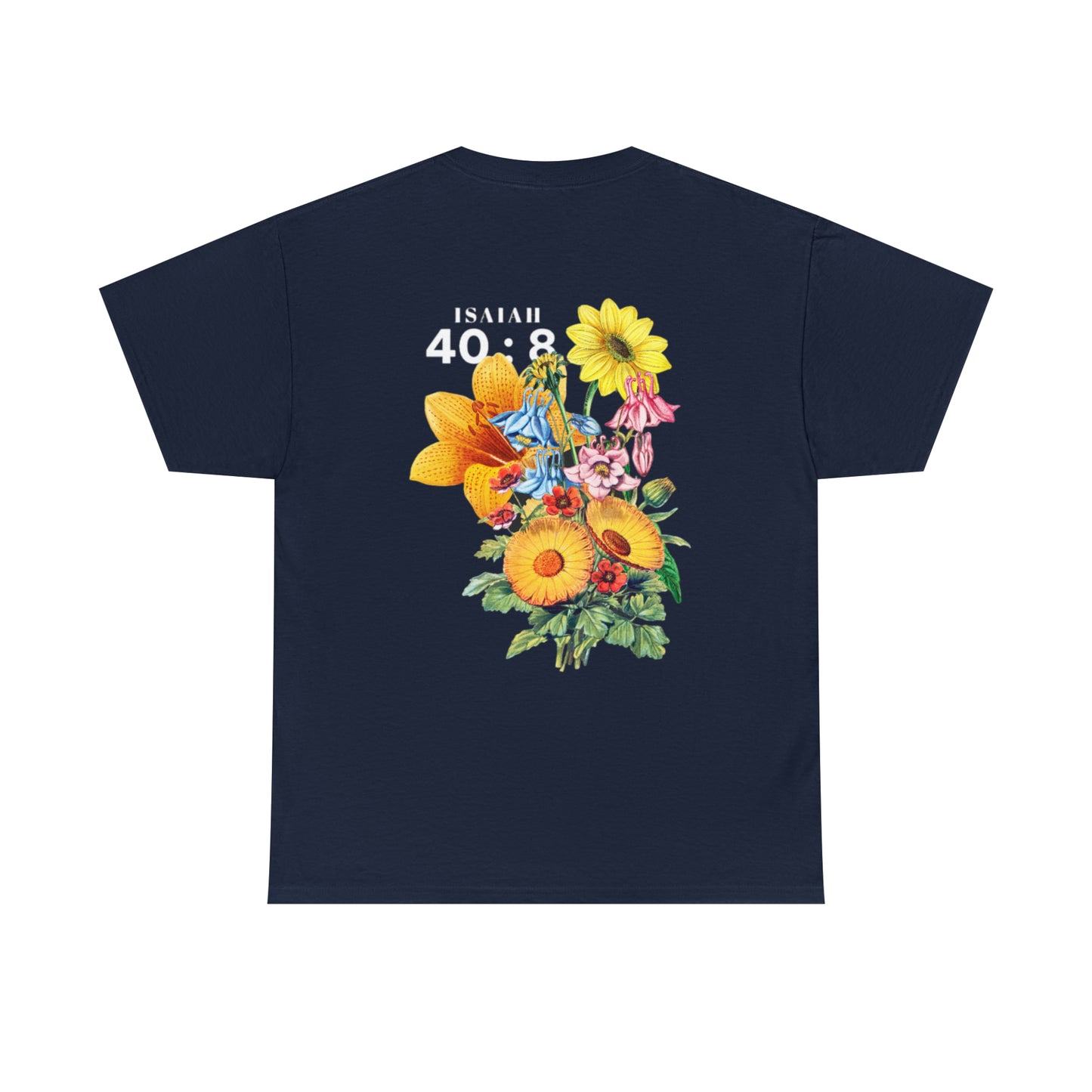 Isaiah 40:8 Bloom Graphic Tee