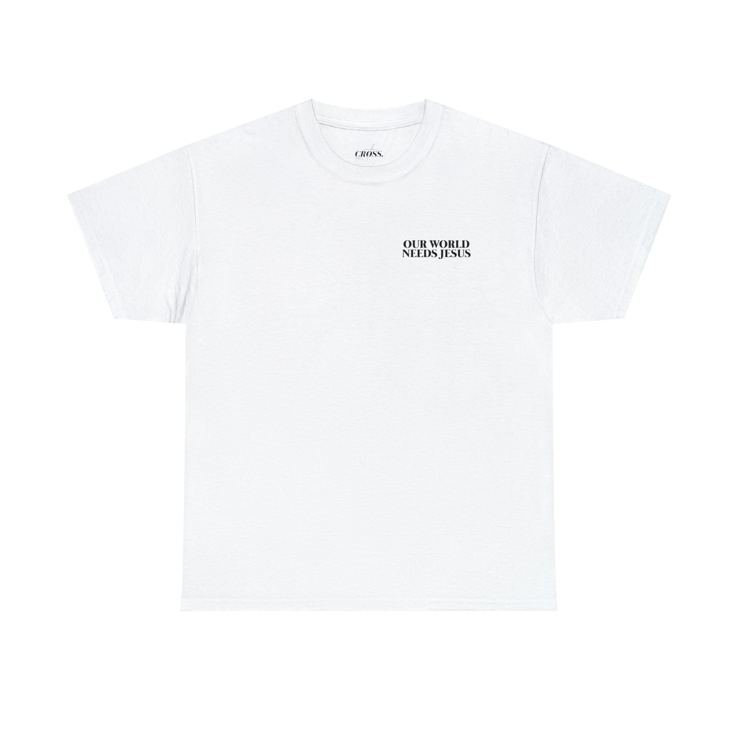 Our World Needs Jesus Heavy Graphic Tee