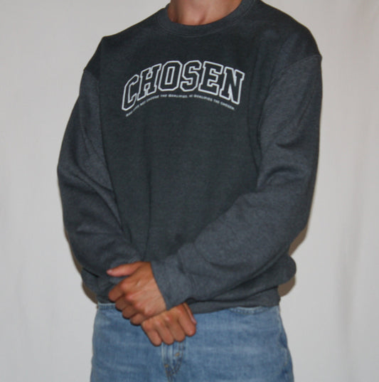 Chosen Crewneck Sweatshirt